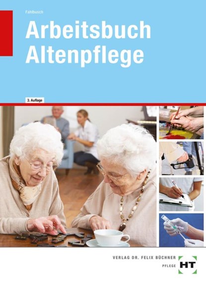 Arbeitsbuch - Altenpflege, Heidi Fahlbusch - Paperback - 9783582409348