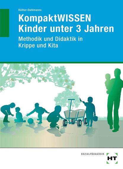 KompaktWissen Kinder unter 3 Jahren, B. Rüther-Dahlmanns - Paperback - 9783582477910