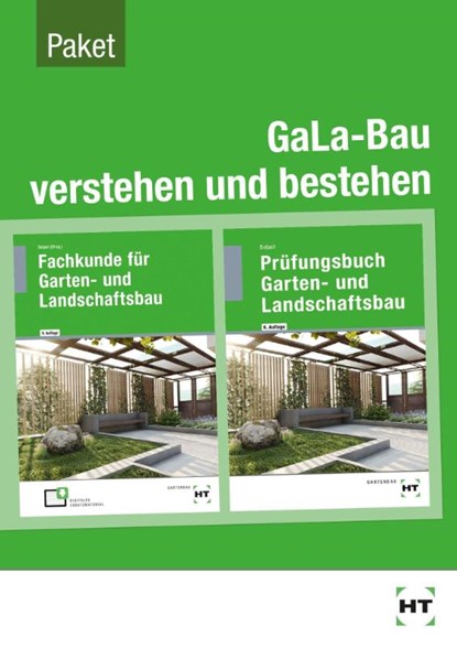 GaLa-Bau verstehen und bestehen Fachkunde und Prüfungsbuch für die Ausbildung im Garten und Landschaftsbau, Martin Bietenbeck ; Klaus Kruse ; Andreas Rabisch ; Holger Seipel - Gebonden - 9783582489708
