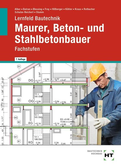 eBook inside: Buch und eBook Lernfeld Bautechnik Maurer, Beton- und Stahlbetonbauer, Christa Alber ; Heike Schulze-Reichert ; Kai-Michael Stumm ; Balder Batran - Paperback - 9783582520975