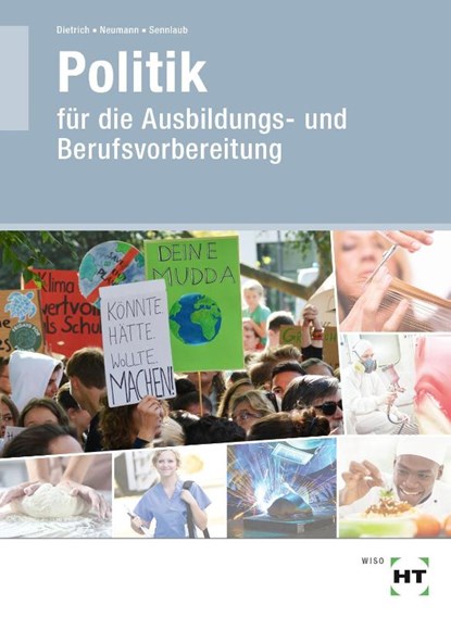 Lehr- und Arbeitsbuch Politik, Ralf Dietrich ; Dunja Neumann ; Markus Sennlaub - Paperback - 9783582583611