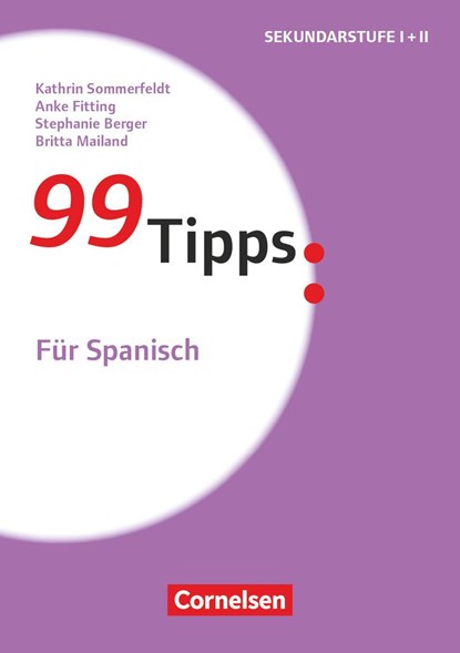 99 Tipps - Für Spanisch - Anfänger - Band 1, Stephanie Berger ;  Anke Fitting ;  Britta Mailand ;  Kathrin Sommerfeldt - Paperback - 9783589155361