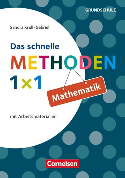 Das schnelle Methoden-1x1 Mathematik, Sandra Kroll-Gabriel - Paperback - 9783589157617