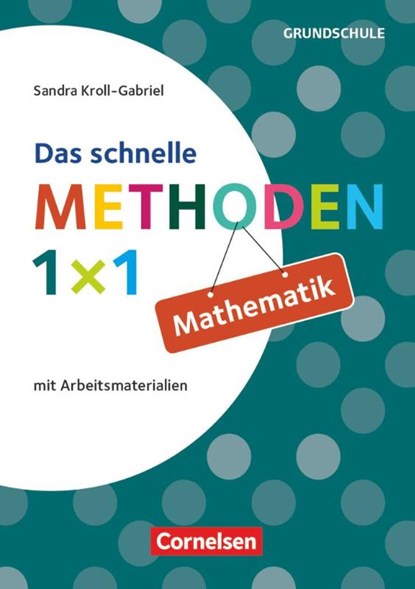 Das schnelle Methoden-1x1 Mathematik, Sandra Kroll-Gabriel - Paperback - 9783589157617