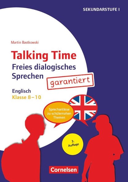 Klasse 8-10 - Freies dialogisches Sprechen garantiert! - Englisch, Martin Bastkowski - Gebonden - 9783589159925