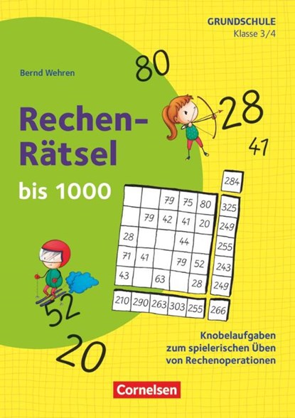 Klasse 3/4 - Rechen-Rätsel bis 1000, Bernd Wehren - Gebonden - 9783589166398