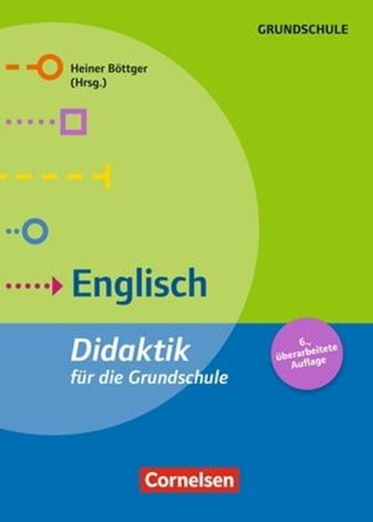 Fachdidaktik für die Grundschule, Heidi Barucki ; Otfried Börner ; Christiane Doms ; Constanze Dreßler ; Sonja Glombik ; Karin Heiringhoff ; Marianne Häuptle-Barcelo ; Astrid Jäger ; Adelheid Kierepka ; Inge Kronisch ; Oliver Krüger-Heiringhoff ; Christa Lohmann ; Manuela Louis ; Barbara  - Ebook - 9783589167777