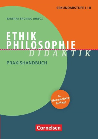 Ethik/Philosophie Didaktik, Barbara Brüning - Paperback - 9783589168965