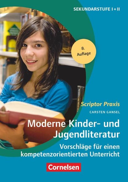 Moderne Kinder- und Jugendliteratur, Carsten Gansel - Paperback - 9783589229277