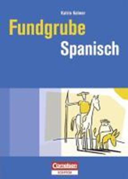 Fundgrube Spanisch, KOLMER,  Katrin - Paperback - 9783589229475