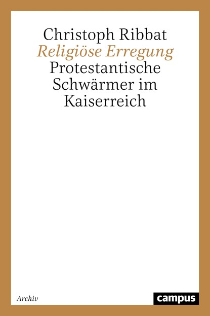 Religiöse Erregung, Christoph Ribbat - Paperback - 9783593355993