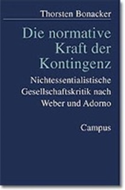 Bonacker, T: Kontingenz, BONACKER,  Thorsten - Paperback - 9783593364827