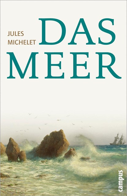 Das Meer, Jules Michelet - Paperback - 9783593381329