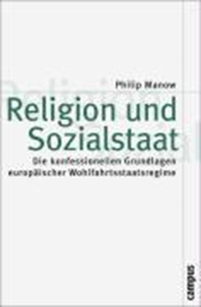 Religion und Sozialstaat, MANOW,  Philip - Paperback - 9783593387529