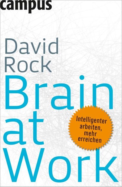 Brain at Work, David Rock - Gebonden - 9783593393407