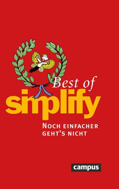 Best of Simplify, Werner Tiki Küstenmacher ; Lothar Seiwert ; Dagmar von Cramm ; Marion Küstenmacher - Gebonden - 9783593395401