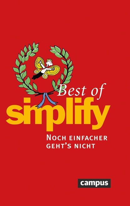Best of Simplify, Werner Tiki Küstenmacher ;  Lothar Seiwert ;  Dagmar von Cramm ;  Marion Küstenmacher - Gebonden - 9783593395401