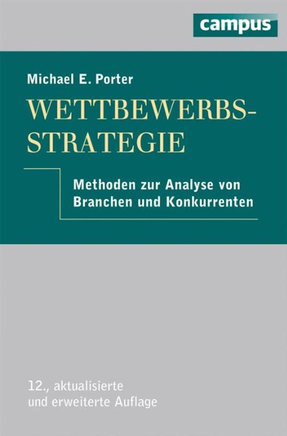Wettbewerbsstrategie, Michael E. Porter - Gebonden - 9783593398440