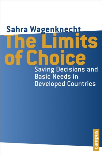 The Limits of Choice, Sahra Wagenknecht - Paperback - 9783593399164
