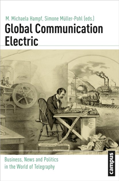 Global Communication Electric, M. Michaela Hampf ; Simone Muller-Pohl - Paperback - 9783593399539