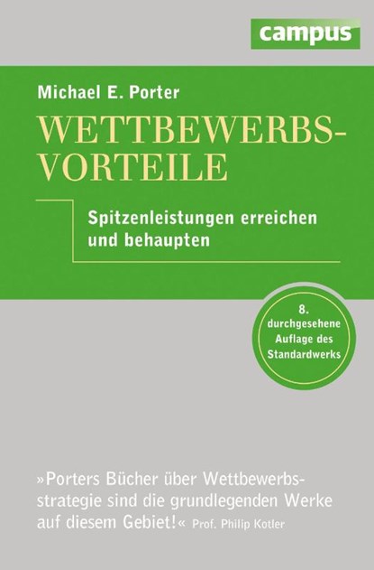 Wettbewerbsvorteile, Michael E. Porter - Gebonden - 9783593500485