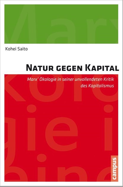 Natur gegen Kapital, Kohei Saito - Paperback - 9783593505473