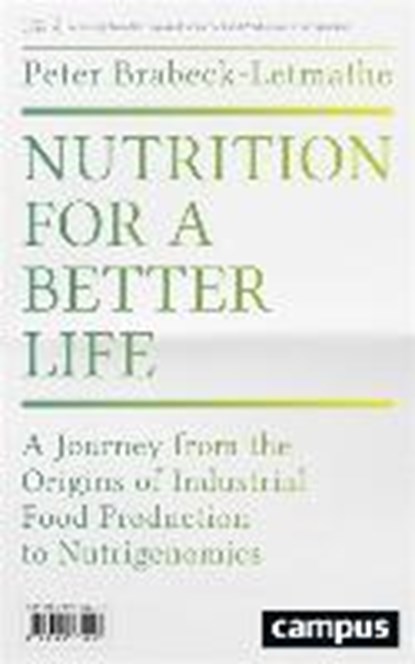 Nutrition for a Better Life, Peter Brabeck-Letmathe - Gebonden Gebonden - 9783593505978