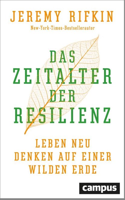 Das Zeitalter der Resilienz, Jeremy Rifkin - Gebonden - 9783593506647