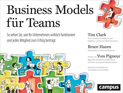Business Models für Teams, Tim Clark ;  Bruce Hazen - Paperback - 9783593507705