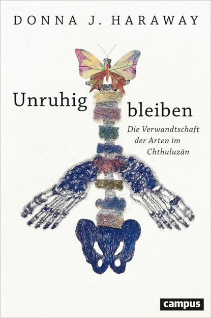 Unruhig bleiben, Donna J. Haraway - Gebonden - 9783593508283