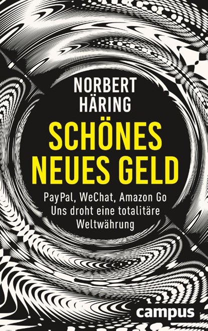 Schönes neues Geld, Norbert Häring - Paperback - 9783593509143