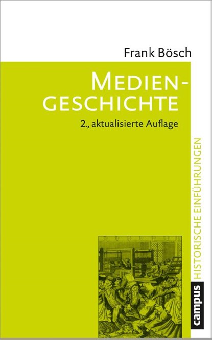 Mediengeschichte, Frank Bösch - Paperback - 9783593510262
