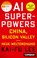 AI-Superpowers, Kai-Fu Lee - Gebonden - 9783593511252