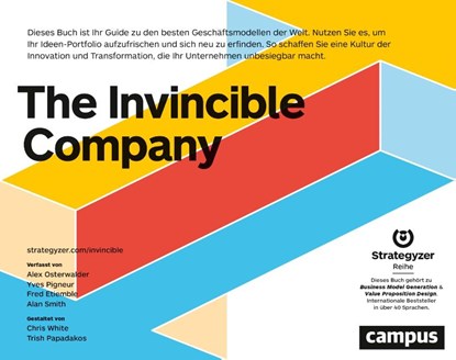 The Invincible Company, Alexander Osterwalder ; Yves Pigneur ; Fred Etiemble ; Alan Smith - Paperback - 9783593512563