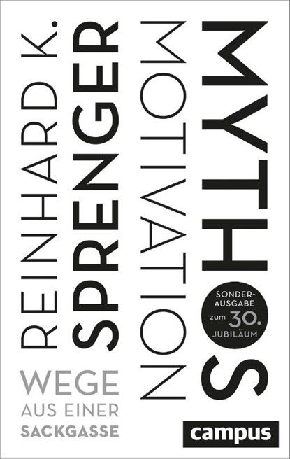 Mythos Motivation, Reinhard K. Sprenger - Paperback - 9783593514857