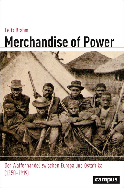 Merchandise of Power, Felix Brahm - Paperback - 9783593515052