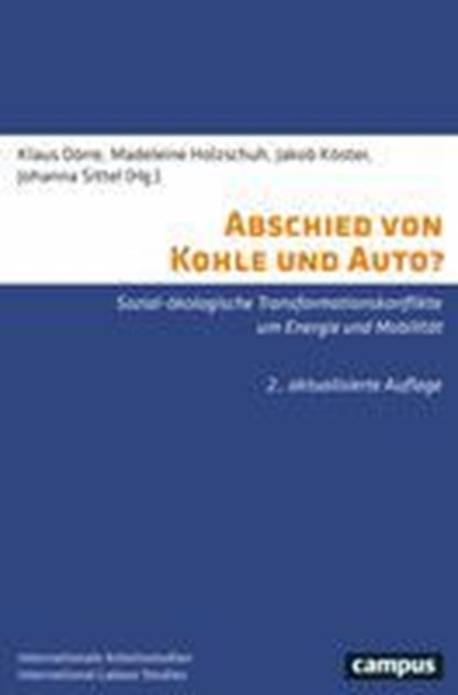 Abschied von Kohle und Auto?, Klaus Dörre ;  Madeleine Holzschuh ;  Jakob Köster ;  Johanna Sittel - Paperback - 9783593516363