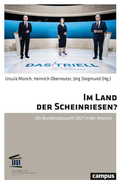 Im Land der Scheinriesen?, Ursula Münch ; Heinrich Oberreuter ; Jörg Siegmund - Paperback - 9783593516530