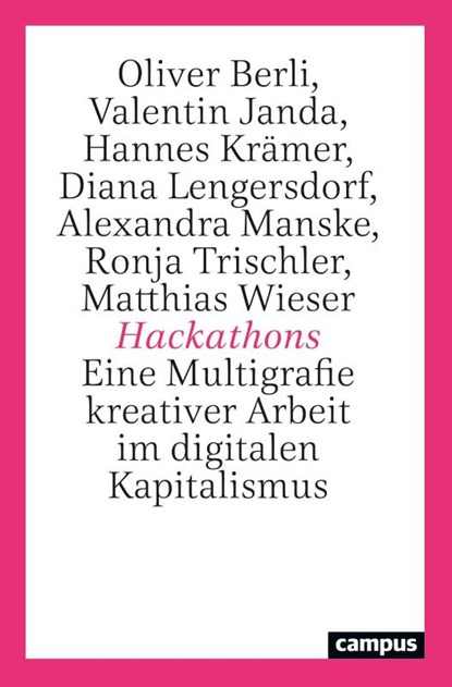 Hackathons, Oliver Berli ; Valentin Janda ; Hannes Krämer ; Diana Lengersdorf - Paperback - 9783593517308