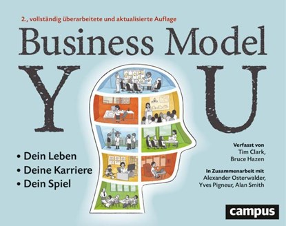 Business Model You, Tim Clark ; Bruce Hazen ; Alexander Osterwalder ; Yves Pigneur - Paperback - 9783593517698