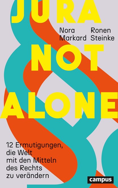Jura not alone, Nora Markard ;  Ronen Steinke - Paperback - 9783593518503
