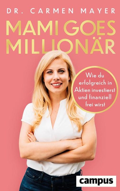 Mami goes Millionär, Carmen Mayer - Paperback - 9783593518831