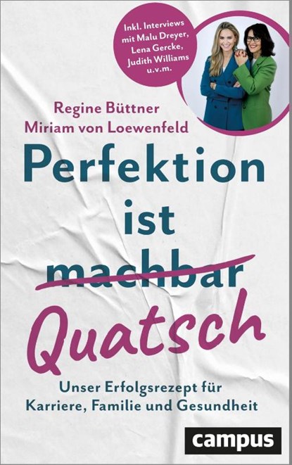 Perfektion ist Quatsch, Miriam von Loewenfeld ; Regine Büttner - Paperback - 9783593519241