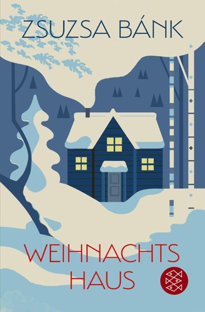 Weihnachtshaus, Zsuzsa Bánk - Paperback - 9783596000562