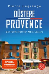 Düstere Provence - Pierre Lagrange - 9783596000685