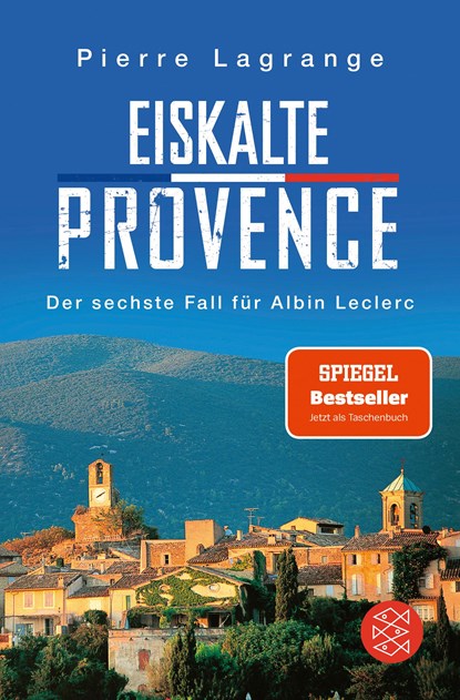 Eiskalte Provence, Pierre Lagrange - Paperback - 9783596001927