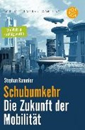 Schubumkehr - Die Zukunft der Mobilität | Stephan Rammler | 