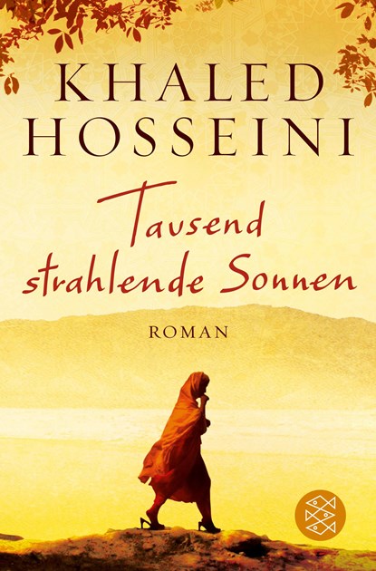 Tausend strahlende Sonnen, Khaled Hosseini - Paperback - 9783596030934