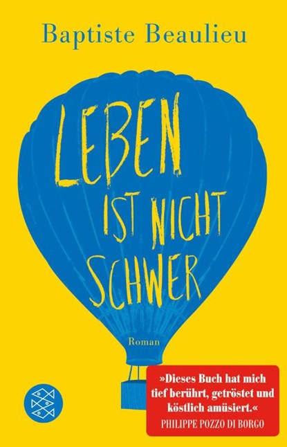 Leben ist nicht schwer, Baptiste Beaulieu - Paperback - 9783596031146