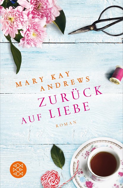 Zurück auf Liebe, Mary Kay Andrews - Paperback - 9783596031931
